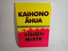 Kaihono Ahua, Vision Maker