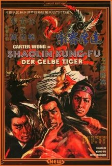 Shaolin kung der gelbe - -,