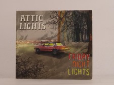 ATTIC LIGHTS FRIDAY NIGHT