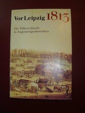 Vor Leipzig 1813 -