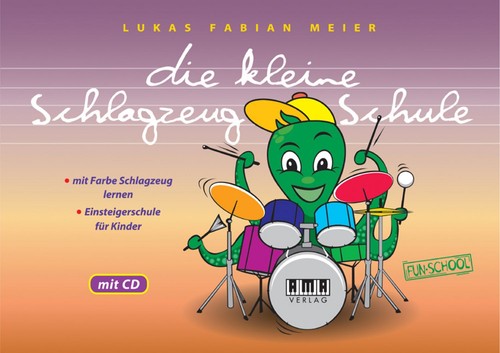 Die kleine schlagzeug - die, schlagzeug-schule