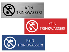 Schild KEIN TRINKWASSER