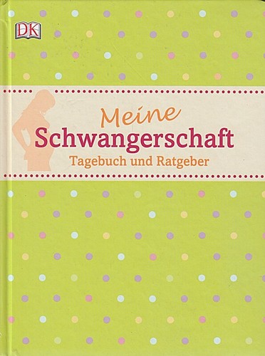 Meine schwangerschaft - meine,