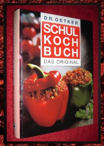 Schulkochbuch buch oetker - schulkochbuch, dr.