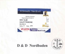 Ticket / Eintrittskarte  13/14    RL   Eintracht Trier - SSV Ulm 1846
