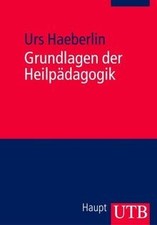 Grundlagen der Heilpädagogik: Einführung in eine we... | Buch | Zustand akzeptabel