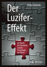 Der Luzifer-Effekt | Philip G