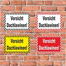 Dachlawine Warnschild –