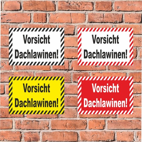 Dachlawine warnschild - warnschild, –