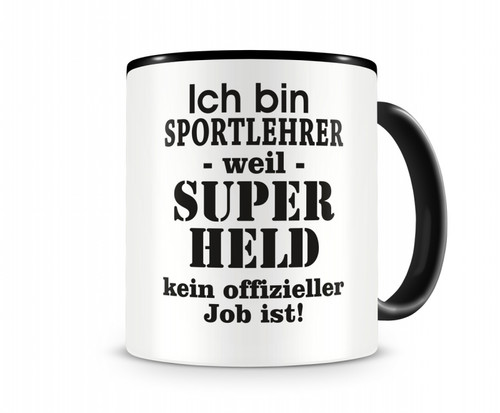 Ich bin sportlehrer tasse - sportlehrer,