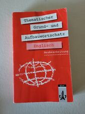 Thematischer Grund- Und Aufbauwortschatz Englisch, Gernot Häublrin, Ernst Klett