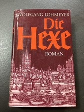 Bücher - „Die Hexe“ - Wolfgang Lohmeyer - Roman - Bertelsmann Verlag 1976