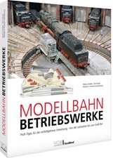 Modellbahn-Betriebswerke Modelleisenbahn Gleispläne Lokschuppen Rangieren BUCH