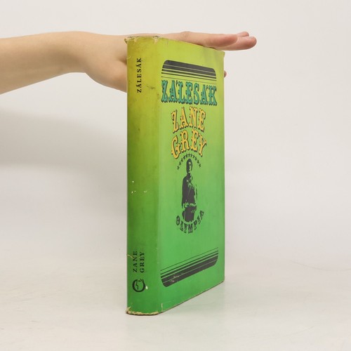 Zálesák zane grey - zane,