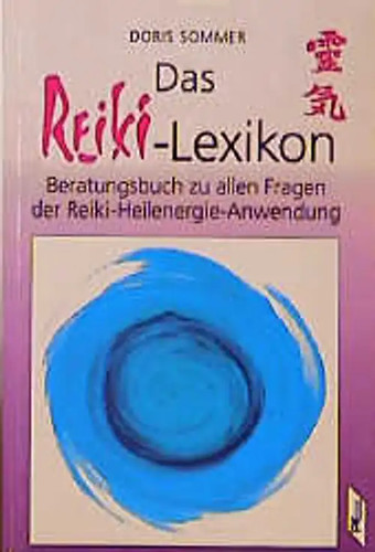 Das reiki lexikon - das, reiki-lexikon
