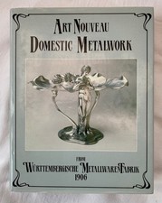 Art Nouveau Domestic Metalwork
