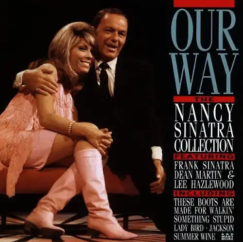Nancy sinatra our way the - -,