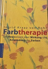 Farbtherapie Ingrid Kraaz von Rohr Buch