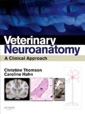 Veterinary Neuroanatomy : A