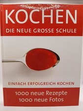 Kochen die neue grosse Schule