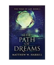 The Path of Dreams, Matthew W
