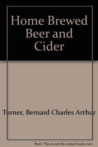 Home brewed beer and - home,