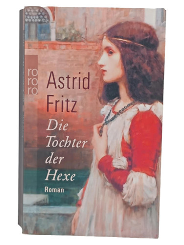 Astrid fritz die tochter der - die,