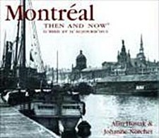 Montreal Then and Now: d'Hier
