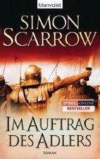 Im Auftrag des Adlers: Roman von Simon Scarrow | Buch | Zustand gut
