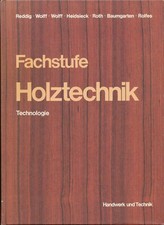 Fachstufe Holztechnik -