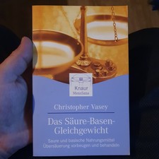 Das Säure-Basen-Gleichgewicht: Saure und basische Nahrun... | Buch | Zustand gut