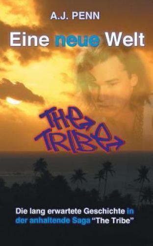 The tribe eine neue - tribe,