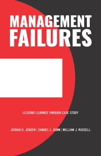 Management failures lessons - management,