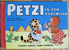PETZI | Nr. 5 | In den PYRAMIDEN | 1. Auflage Carlsen BQ 1954 | Schöner Zust 1-2