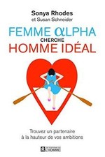 Femme Alpha cherche homme idéal by Rhodes, Sonya, Sch... | Book | condition good