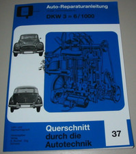 Reparaturanleitung DKW 3 = 6 /