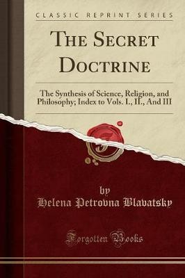 The secret doctrine helena - doctrine,,