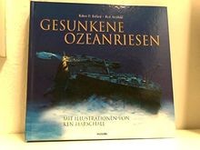 Gesunkene Ozeanriesen. Mit