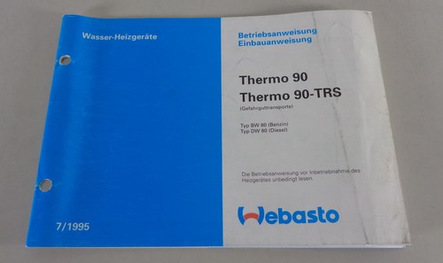 Betriebsanleitung webasto - betriebsanleitung,