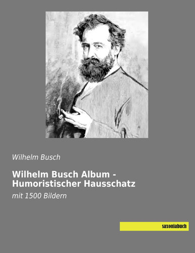Wilhelm busch album - wilhelm,