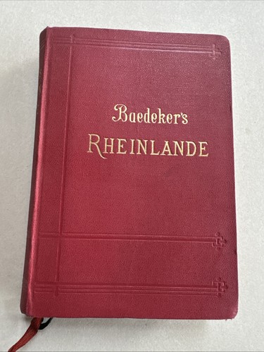 Baedeker rheinlande 1905 - rheinlande,