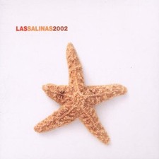 Las Salinas 2002 (gemischt) [2 CD] Starchazer, Layo & Bushwacka!, Raven Maize, J...