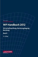 WP Handbuch 2012: Wirtschaftsprüfung, Rechnungslegung, B... | Buch | Zustand gut