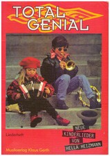 Liederheft Total genial Neue Kinderlieder von Hella Heizmann Verlag Klaus Gerth