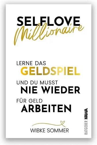 Selflove millionaire lerne - selflove,