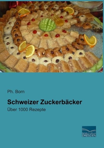 Schweizer zuckerbäcker - schweizer, ph
