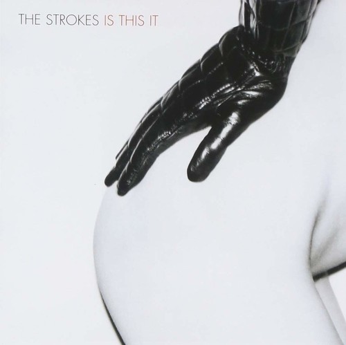 The strokes this - this, it