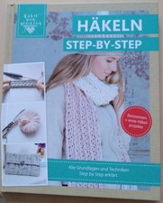 HÄKELN STEP-BY-STEP Häkel dich glücklich neuwertig