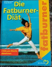 DIE FATBURNER DIÄT  MIT REZEPTEN  -   Taschenbuch -