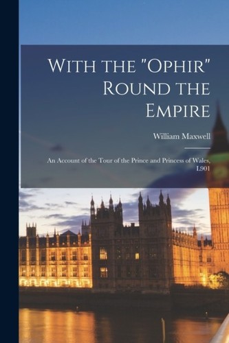 Maxwell with the ophir - -, round